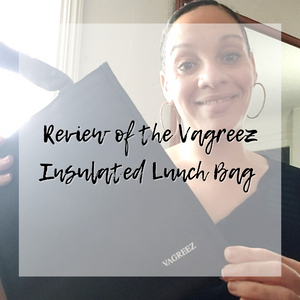 Review of the Vagreez Insulated Lunch Bag
